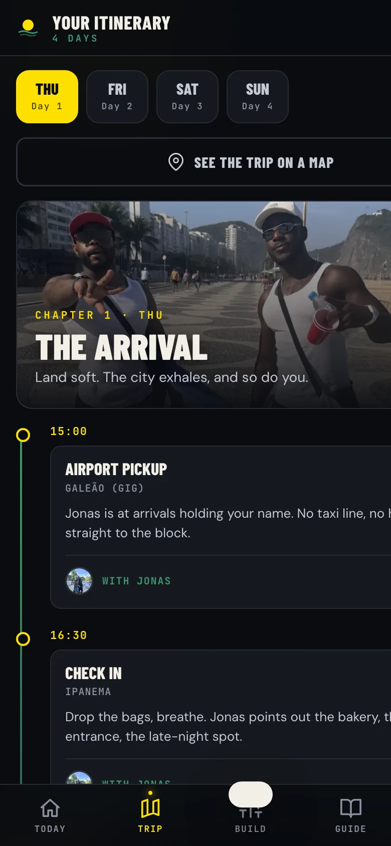 The Trip tab showing a four-day itinerary with a timeline of pickups, sunsets, and dinners
