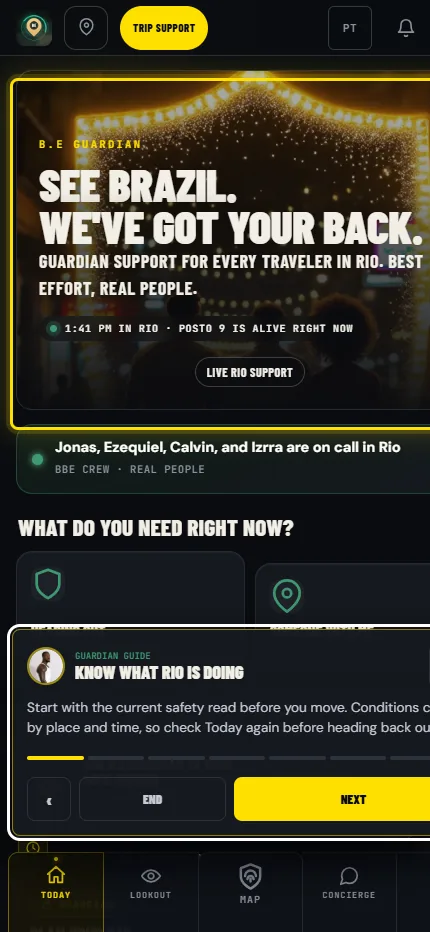 The B.E Guardian Trip Support home screen with live Rio status, the on-call crew, and bottom tab navigation